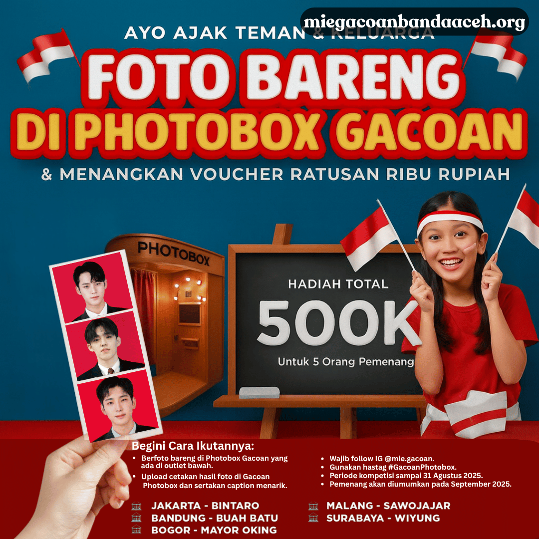 Foto Bareng di Photobox Mie Gacoan Hadiah Ratusan Ribu!